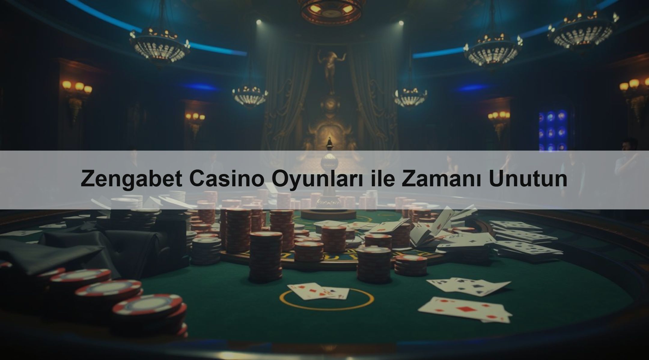 Zengabet Casino Oyunları ile Zamanı Unutun
