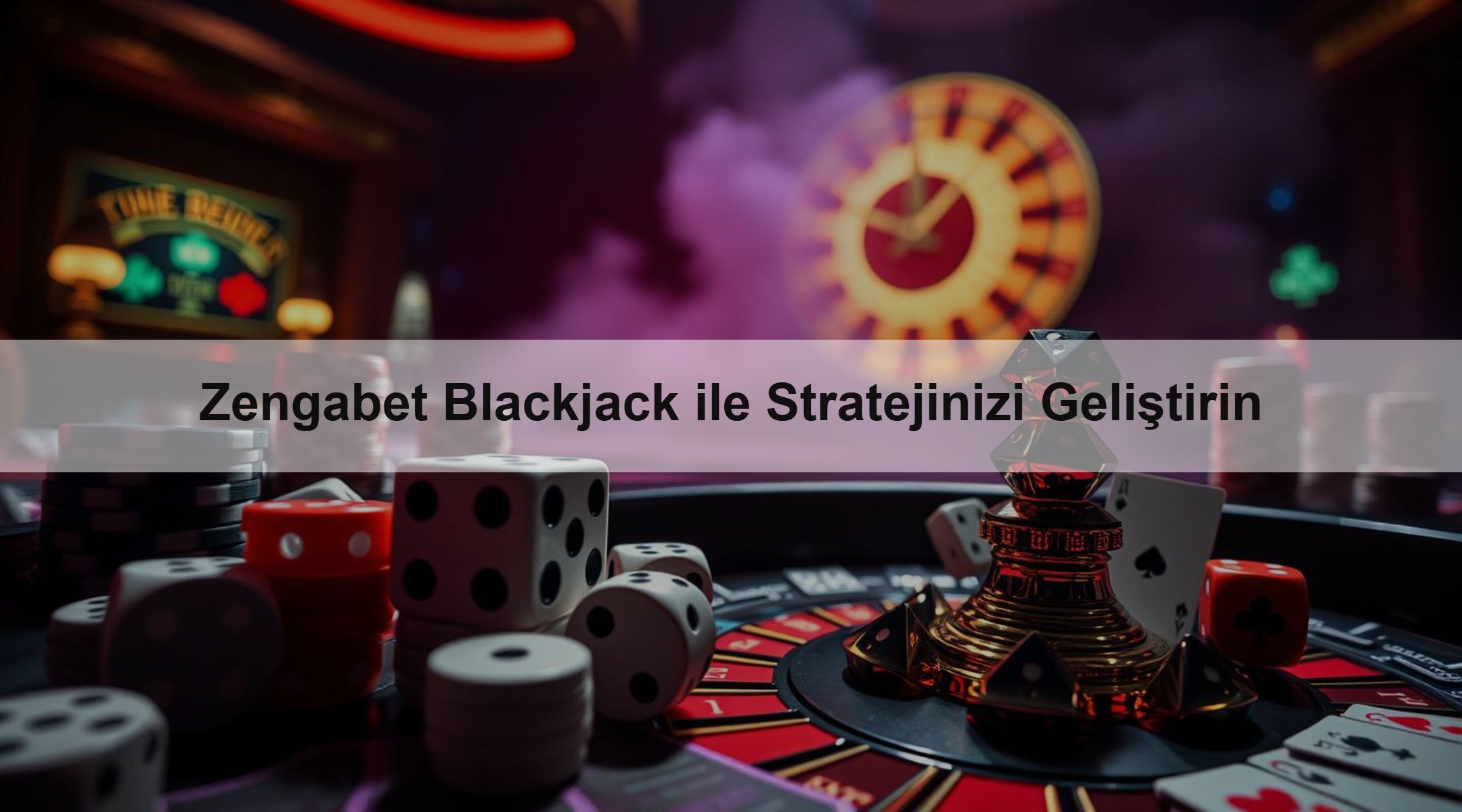 Zengabet Blackjack ile Stratejinizi Geliştirin